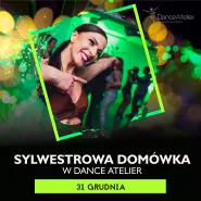 Sylwestrowa Domówka vol.2 w Dance Atelier