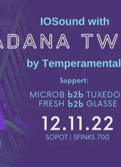 IOSound w / Adana Twins by Temperamental