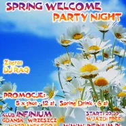 Spring Welcome Party Night - Powitanie Wiosny z Infinium !
