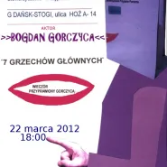 Bogdan Gorczyca i Siedem grzechów głównych