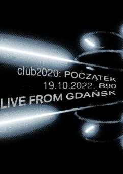 Club2020: Początek