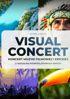 Koncert Muzyki Filmowej i Epickiej - Visual Concert
