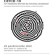 Konferencja "COVID-19- czy pandemia wpływa na psychikę człowieka?
