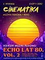 Koncert Muzyki Filmowej Echo Lat 80