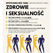 Konferencja "Spotkania bez Tabu" w temacie: zdrowie i seksualność