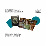 Spotkania literackie z ukraińskimi pisarkami. Spotkanie z Natalią Zharkovą