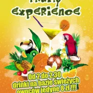 Fruity experience
