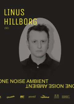 Drone Noise Ambient | Linus Hillborg (SE)