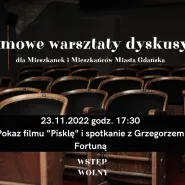 Filmowe Warsztaty Dyskusyjne dla Mieszkanek i Mieszkańców Miasta Gdańsk - pokaz Pisklę