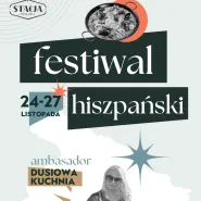 Festiwal Hiszpański | Stacja Food Hall x Dusiowa Kuchnia