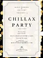 Chillax Party w L'Entre Villes