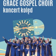 Grace Gospel Choir | koncert kolęd