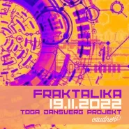 Fraktalika - psychodelic trance party