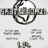 Obraz w Teatrze: Skate The World