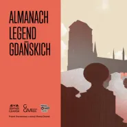 Almanach Legend Gdańskich