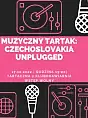 Czechoslovakia Unplugged