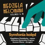 Niedziela Melomana - Symfonia kolęd