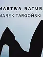 Wystawa Marka Targońskiego 