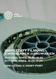 Warsztaty filmowe z Mirosławem Judkowiakiem