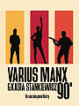 Varius Manx & Kasia Stankiewicz - 90. to się nie powtórzy! 