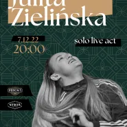 Julita Zielińska | solo live act