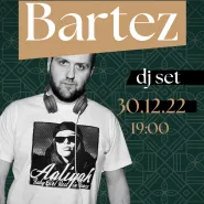 Bartez | dj set
