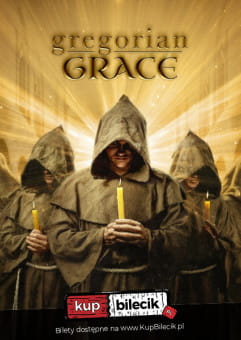 Gregorian Grace 