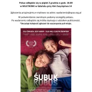 Premierowy bezpłatny pokaz filmu "Śubuk"