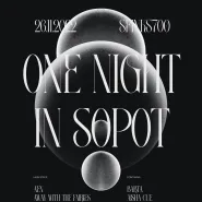 One Night In Sopot: AEN / Away With The Fairies / Evius
