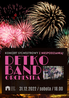 Pożegnanie roku w rytmach Detko Band Orchestra
