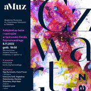 Koncert z cyklu "Czwartki z aMuz": Kalejdoskop barw i nastrojów w twórczości Karola Szymanowskiego