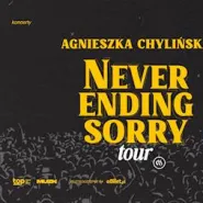 Agnieszka Chylińska - Never Ending Sorry