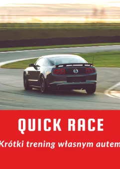 Quick Race - krótki trening własnym autem