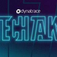 Dynatrace Tech Talks