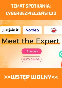 Meet the Expert z Just Join IT, Nordea i PJATK Gdańsk