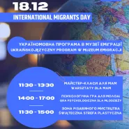 Międzynarodowy Dzień Migrantów. Ukraińskojęzyczny program w Muzeum Emigracji