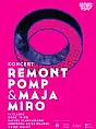 Koncert Remont Pomp + Maja Miro  