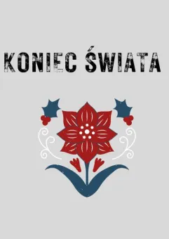 Koniec Świata - Folk Tour