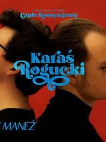Bilety na koncert duetu Karaś/ Rogucki 
