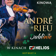 André Rieu w Dublinie. Dobry koncert na Nowy Rok.