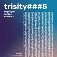 Finałowy wernisaż prac Trójmiejskiego Festiwalu Sitodruku - Trisity###5
