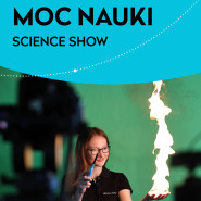 Moc Nauki - Science Show