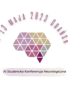 IV Studencka Konferencja Neurologiczna