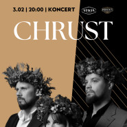 Chrust | koncert