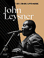 John Leysner | live