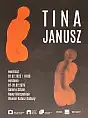 Tina Janusz | wystawa
