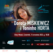 Dorota Miśkiewicz i Toninho Horta | Siesta Festival. Czujesz Klimat?