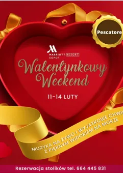 Walentynki w Sopot Marriott Resort & Spa ****