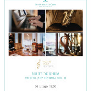 Route Du Rhum - Yacht & Jazz Festival 2023