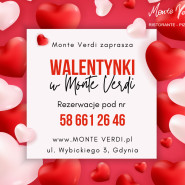 Amore! Walentynki w Monte Verdi Ristorante